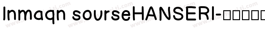 lnmaqn sourseHANSERI字体转换